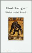 ritual de combatir desnudo