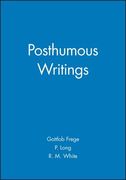 Posthumous Writings (en Inglés)