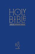 Holy Bible: English Standard Version (ESV) Anglicised Pew Bible (Blue Colour) (Esv Bible)