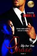 Up For The Chase: Volume 3 (The Tase Men Series)