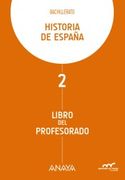 Historia De España 2. Libro Del Profesorado.