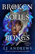 Broken Souls and Bones (en Inglés)
