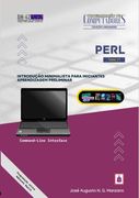 Perl. Introdução minimalista para iniciantes: aprendizagem preliminar (en Portugués)