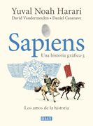 SAPIENS. LOS AMOS DE LA HISTORIA. UNA HI
