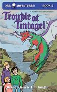 Trouble at Tintagel: A North Cornwall Adventure (en Inglés)