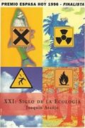 Xxi, el Siglo de la Ecologia