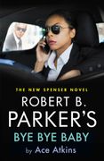 Robert b. Parker'S bye bye Baby (en Inglés)