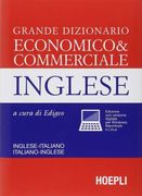 Grande Dizionario Economico & Commerciale Inglese. Inglese-italiano, Italiano-in (in multilingual)