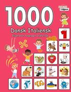1000 Dansk Italiensk Illustreret Tosproget Ordforråd (Sort-Hvid Udgave): Danish Italian language learning (en Danés)