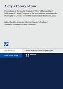 Alexy's Theory of Law: Proceedings of the Special Workshop 'Alexy's Theory of Law' Held at the 26th World Congress of the International Assoc (en Inglés)