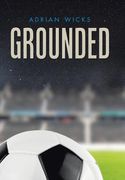 Grounded (en Inglés)
