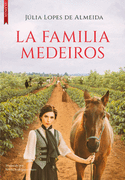 FAMILIA MEDEIROS, LA