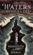 Waters Luminous and Deep (en Inglés)