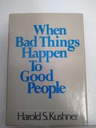 When Bad Things Happen to Good People