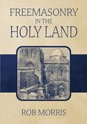 freemasonry in the holy land (en Inglés)
