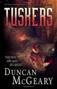 Tuskers: Wild pig Apocalypse (en Inglés)