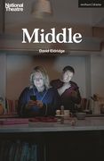 Middle (Modern Plays) (en Inglés)
