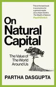 On Natural Capital. The Value of the World Around Us