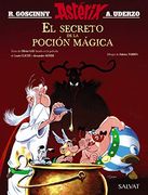 El Secreto de la Poción Mágica. El Álbum de la Película (Castellano - a Partir de 10 Años - Astérix - Especiales)