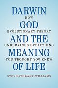 Darwin, god and the Meaning of Life Hardback (en Inglés)