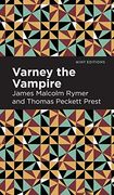 Varney the Vampire (Mint Editions) (en Inglés)