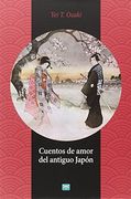 Cuentos De Amor Del Antiguo Japón