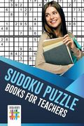Sudoku Puzzle Books for Teachers (en Inglés)