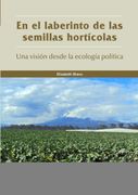 En el Laberinto de las Semillas Horticolas