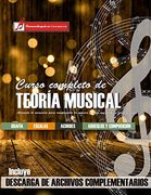 Curso Completo de Teoría Musical: Comprenda la Música, Adquiera Recursos de Análisis y Composición
