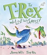 The T-Rex who Lost his Specs! (en Inglés)