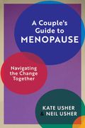 A Couple's Guide to Menopause: Navigating the Change Together