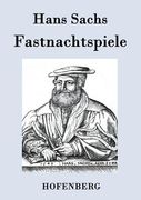 Fastnachtspiele (en Alemán)