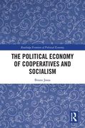 The Political Economy of Cooperatives and Socialism (Routledge Frontiers of Political Economy) (en Inglés)