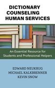Dictionary of Counseling and Human Services: An Essential Resource for Students and Professional Helpers (en Inglés)