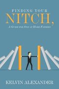 Finding Your Nitch: A Guide for Stay at Home Fathers