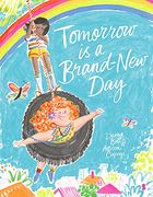 Tomorrow is a Brand-New day