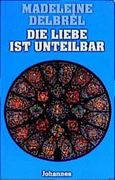 Die Liebe ist Unteilbar (en Alemán)