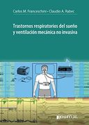 Trastornos Respiratorios del Sueño y Ventilacion Mecanica no Invasiva (in Spanish)