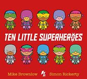 Ten Little Superheroes 