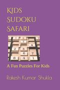 Kids Sudoku Safari: A Fun Puzzles For Kids (en Inglés)