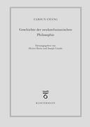 Geschichte Der Neukonfuzianischen Philosophie: Vom 10. Jahrhundert Bis Zur Mitte Des 19. Jahrhunderts (en Alemán)