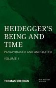 Heidegger's Being and Time: Paraphrased and Annotated, Volume 1 (New Heidegger Research) (en Inglés)