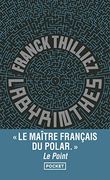 Labyrinthes - Franck Thilliez (en Francés)