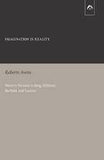 Imagination is Reality: Western Nirvana in Jung, Hillman, Barfield, and Cassirer 