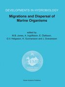 Migrations and Dispersal of Marine Organisms: Proceedings of the 37th European Marine Biology Symposium Held in Reykjavík, Iceland, 5-9 August 2002 (en Inglés)