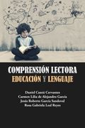 Comprensión Lectora: Educación y Lenguaje