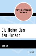 Die Reise ber den Hudson: Roman (en Alemán)