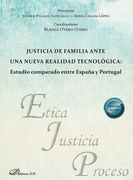 Justicia de Familia Ante una Nueva Realidad Tecnológica: Estudio Comparado Entre España y Portugal