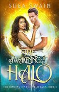 The Awakening of the Halo (2) (The Binding of the Halo Saga) (en Inglés)