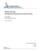 Border Security: Immigration Inspections at Ports of Entry (en Inglés)